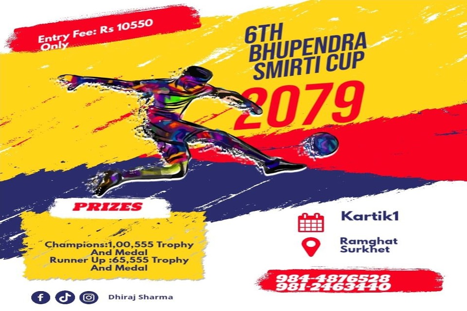 Surkhet: 6th Bhupendra Smriti Cup On Karthik 1